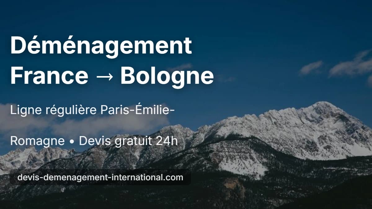 Déménagement France - Bologne : Cap vers la capitale de l'Émilie-Romagne