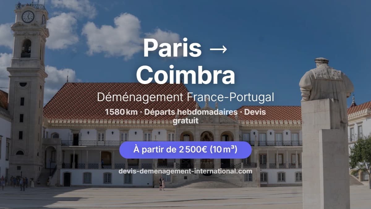 Déménagement France - Coimbra : Cap vers la ville des étudiants